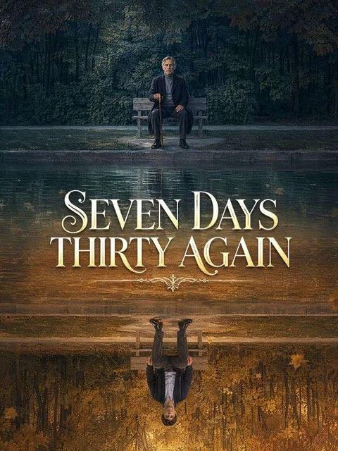 Seven Days Thirty Again