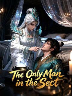 The Only Man in the Sect