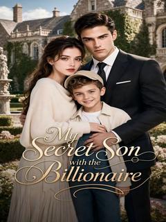 My Secret Son with the Billionaire