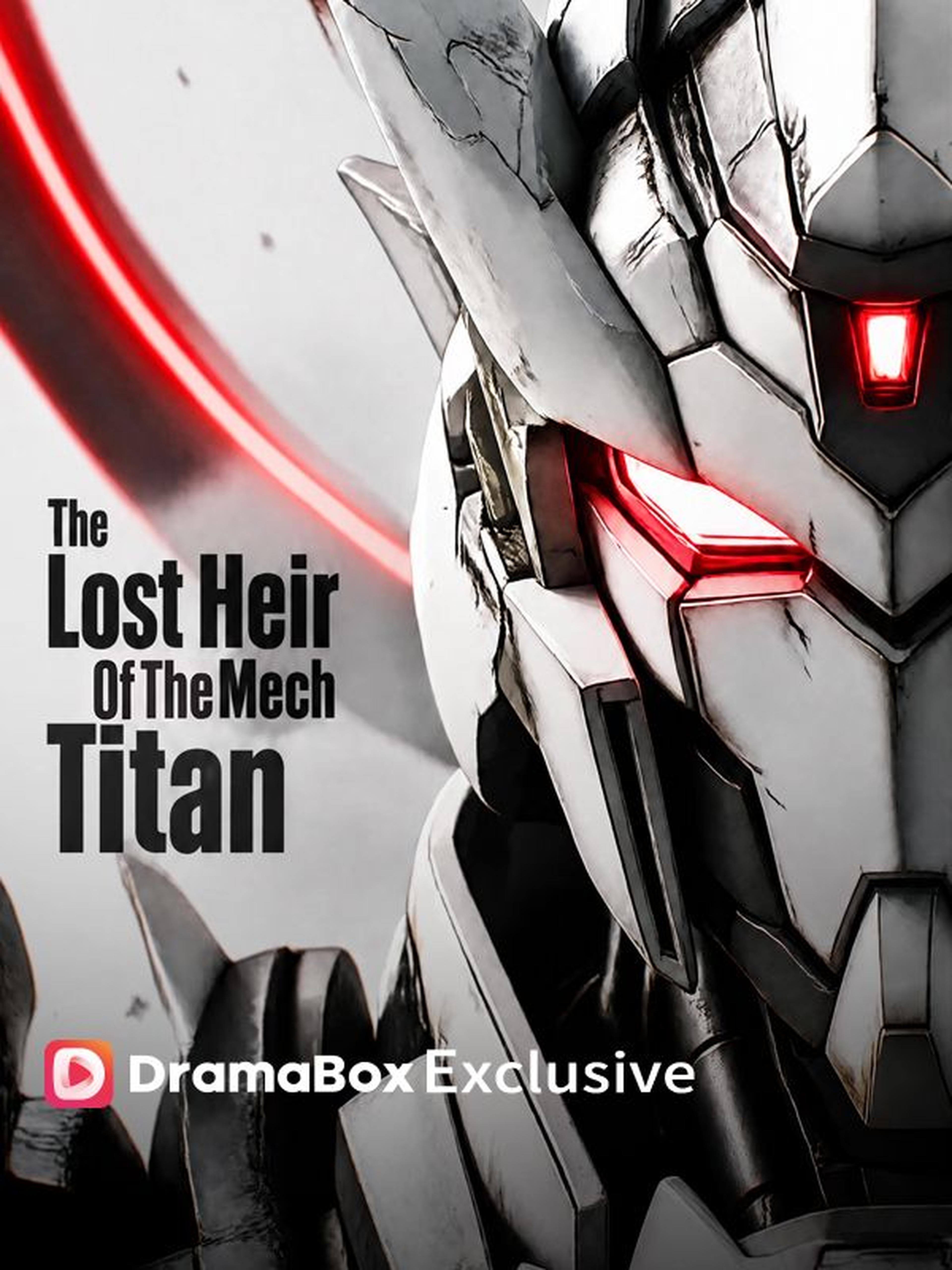 The Lost Heir of the Mech Titan