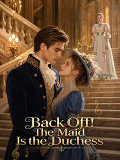 Back Off! The Maid Is the Duchess poster