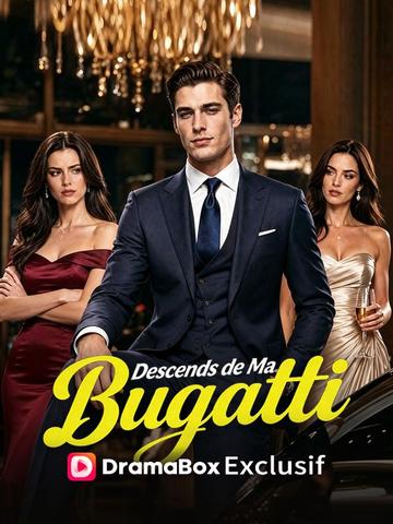 Descends de Ma Bugatti