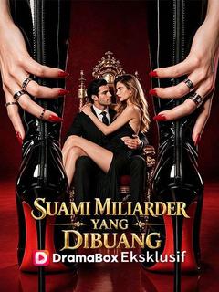 Suami Miliarder yang Dibuang