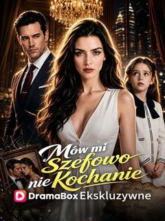 Mów mi szefowo, nie kochanie