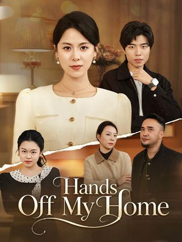 Hands Off My Home