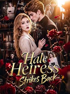 Hale Heiress Strikes Back