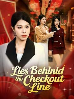 Lies Behind the Checkout Line