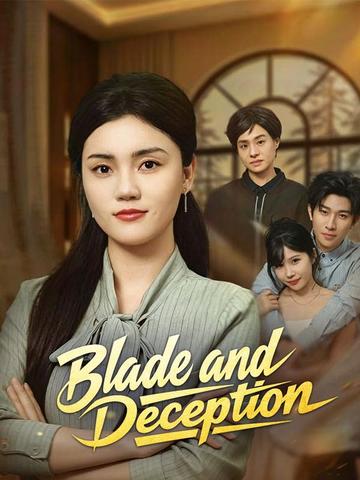 Blade and Deception