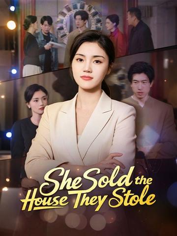 She Sold the House They Stole