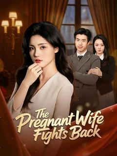 The Pregnant Wife Fights Back