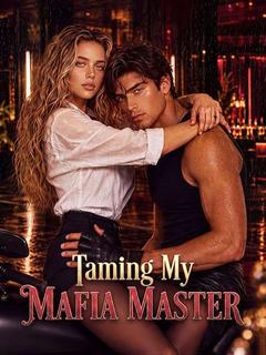 Taming My Mafia Master