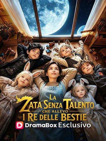 La Tata Senza Talento che Allevò i Re delle Bestie