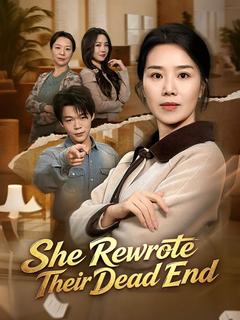 She Rewrote Their Dead End