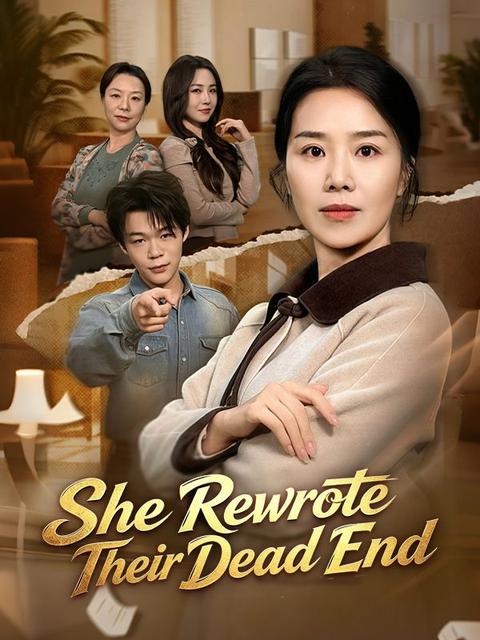 She Rewrote Their Dead End