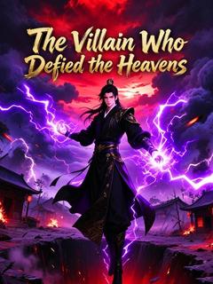 The Villain Who Defied the Heavens