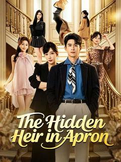 The Hidden Heir in Apron