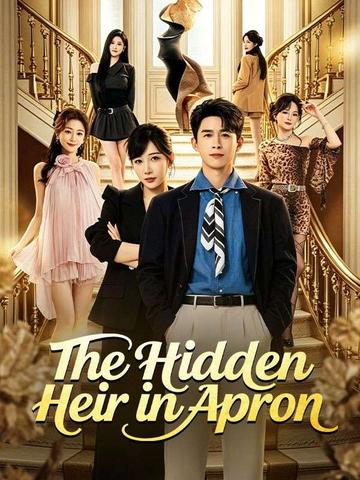The Hidden Heir in Apron