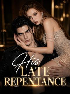His late repantance