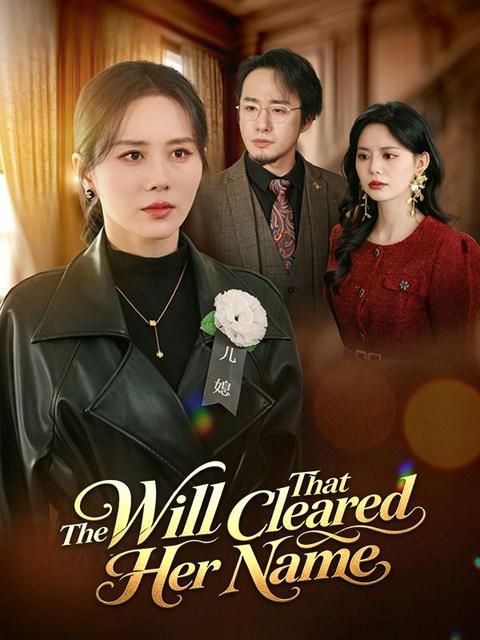 The Will That Cleared Her Name