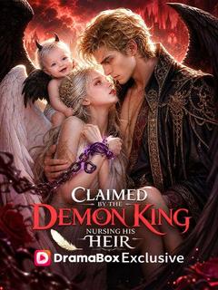 Claimed by the Demon King, Nursing His Heir