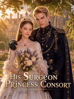 His Surgeon Princess Consort