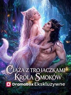 Ciąża z trojaczkami Króla Smoków