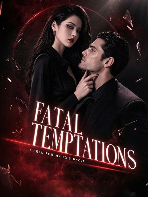 Fatal Temptation: I Fell for My Ex’s Uncle