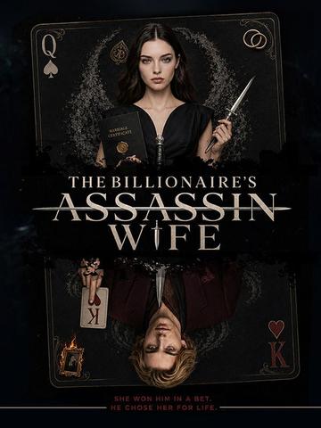 The Billionaire’s Assassin Wife