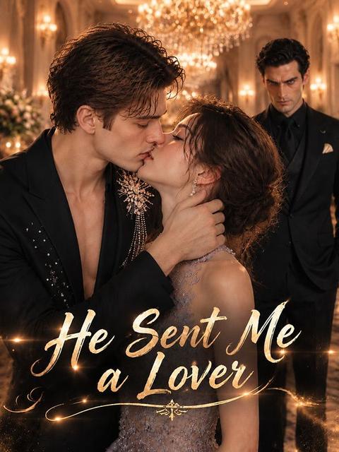 He Sent Me a Lover