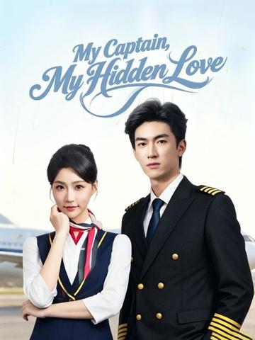 My Captain, My Hidden Love