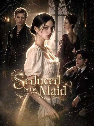 Seduced by the Maid
