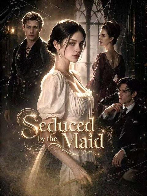 Seduced by the Maid