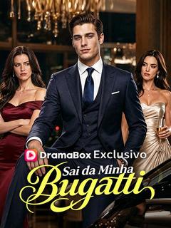 Sai da Minha Bugatti (Dublado)