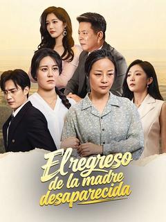 El regreso de la madre desaparecida