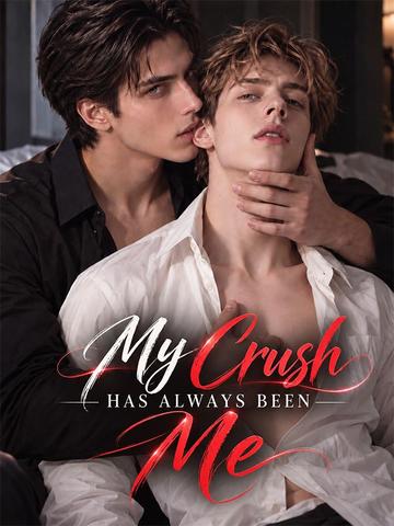 My Crush Has Always Been Me