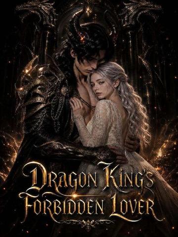Dragon King's Forbidden Lover