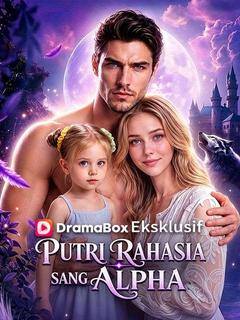 Putri Rahasia Sang Alpha (Sulih Suara)