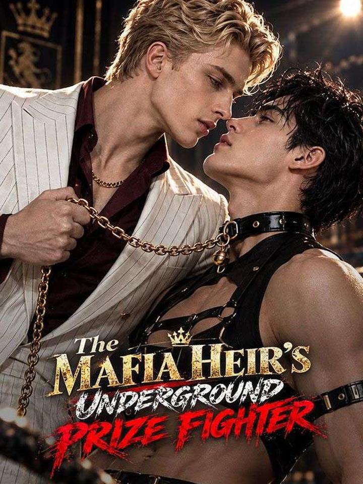 The Mafia Heir's Underground Prize Fighter poster