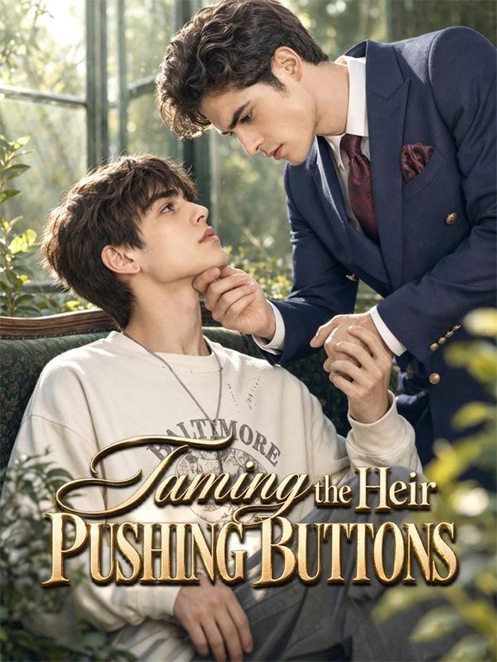 Taming the Heir: Pushing Buttons poster