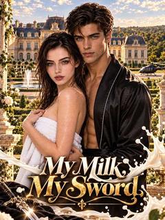 My Milk,My Sword poster