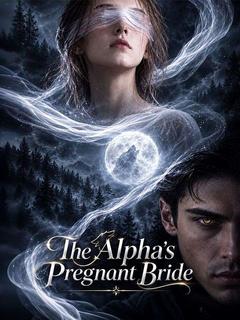 The Alpha's Pregnant Bride