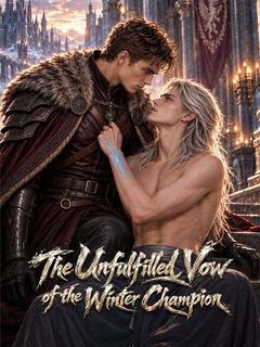 The Unfulfilled Vow of the Winter Champion