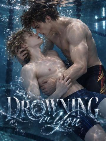 Drowning in You