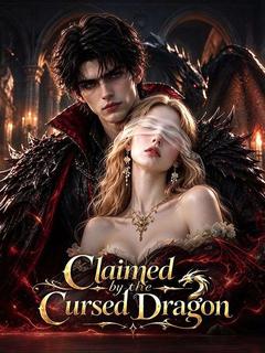 Claimed by the Cursed Dragon