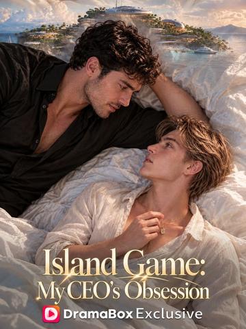 Island Game: My CEO's Obsession
