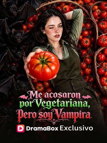 Me acosaron por vegetariana, pero soy vampira