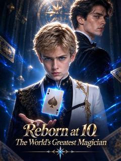 Reborn at 10：The World's Greatest Magician poster
