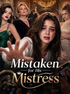 Mistaken for His Mistress