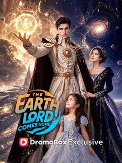 Poster The Earth Lord Comes Home