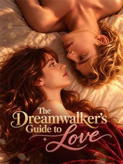 The Dreamwalker's Guide to Love